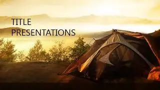 Best Free Camping Presentation Template : Editable PowerPoint & Google Slides Tutorial for Beginners