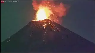 Aug 14, 2025: Fuego Volcano compilation of the best eruptions 