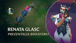 Prezentacja bohaterki Renaty Glasc | Rozgrywka &mdash; League of Legends