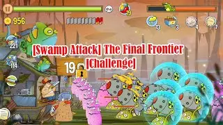 Swamp Attack The Final Frontier Challenge @Qaokala