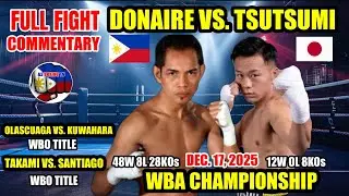 Donaire vs Tsutsumi WBA Title | December 17, 2025 | Full fight Commentary