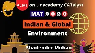 MAT June 2020 - Indian & Global Environment By Shailender Mohan | Class 06