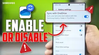 Как включить/отключить синхронизацию галереи с OneDrive на Samsung