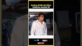🤯sandeep reddy watched OG | Og movie | Pawan Kalyan | Sujeeth #shortsfeed #shortsvideo #yt