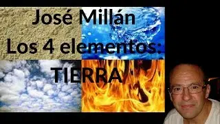 Los 4 elementos. La tierra.