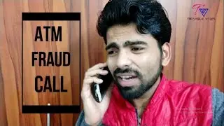 An ATM Fraud Call || Triangle Vines