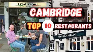 Top 10 Best Restaurants to Eat in Cambridge