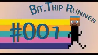 Bit.Trip Runner #001 - 