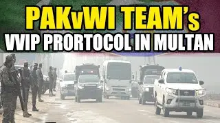 PAKvsWI team’s reached Multan stadium with vvip security protocol