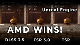 AMD побеждает в генерации кадров! DLSS 3.5 против FSR 3.0 против TSR в бенчмарке графического процессора Unreal Engine 5