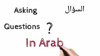 Master the 7 Arabic Question Words | What, Who, Where, When, Why & How For Beginners #LearnArabic