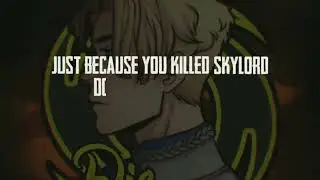 Just because you killed skylord don't make you skylord  #RIPskylord Legends never die😭😭🥺🥺