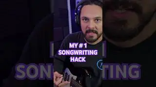 My # 1 songwriting hack! #songwriting #guitar #guitarist #guitarplayer #producer #musicians #artists