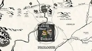 Talking About Tolkien - Prologue (Fellowship of the Ring)