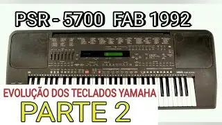 TODOS OS TECLADOS ARRANJADORES DA YAMAHA, *PARTE 2,* LINHA PSR; DE 1985 A 2020.