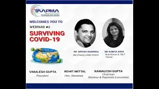 TAAPMA Presents Webinar on - &ldquo;SURVIVING COVID-19&rdquo;