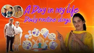 #fullvlog#Day in my life పొద్దున నుంచి రాత్రి వరకు నేను ఇంట్లో చేసే కొన్ని పనులు👍@amshortsandvideos 