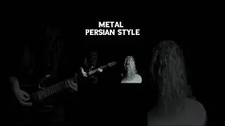 Metal The Persian Style ( Arsames Band )