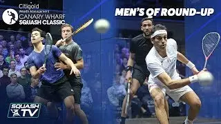Squash: Canary Wharf Classic 2019 - Quarter Final Roundup