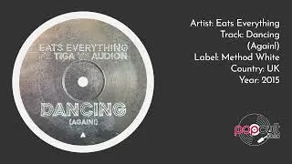 Eats Everything - Dancing (Again!)