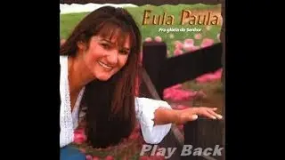 Eula Paula - Brilha a luz - PLAYBACK - 2002