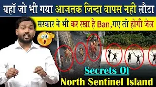 This island in India is home to the world's most feared tribe. Whoever went there never returned ...