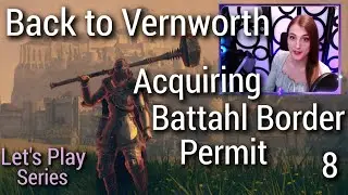 Dragon's Dogma 2 | Let's Play Episode 8 | Acquiring Battahl Boarder Permit