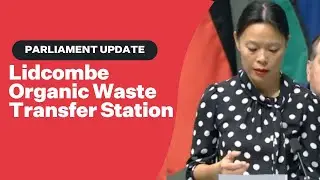 Sally Sitou MP on Lidcombe Organic Waste Transfer Station at Parliament House | 08 May 2023
