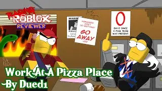 Raging Roblox Reviewer: Work at a Pizza Place