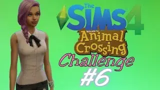 [SIMS 4] Challenge Animal Crossing # 6 Rien ne se passe comme pr&eacute;vu