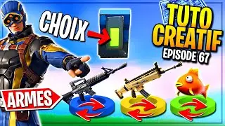 (tuto fr)ÉPISODE 67 : CHOIX DES ARMES // RESSOURCES ET MUNITIONS sur FORTNITE CRÉATIF!