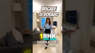 Brigade El Dorado | 📞 7738888141| Luxury 1 BHK Sample Flat Video | Aerospacepark | North Bangalore |