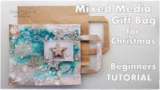 Mixed Media Gift Bag Tutorial for Christmas ♡ Maremi's Small Art ♡