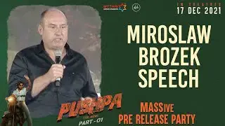 Miroslaw Brozek Speech | Pushpa Pre Release Party Live | Allu Arjun | Rashmika | Sukumar | Dec17