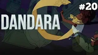 Dandara: Trials Of Fear Edition (mobile): Let's Play #20 - No Commentary