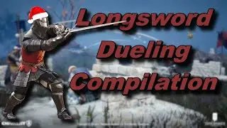 Chivalry 2 - Longsword Dueling Compilation (LV500+)