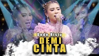 DEMI CINTA VOC. DEDE RISTY | LIVE MUSIC GANJENE PANTURA