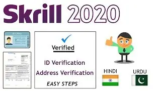How To Verify Skrill Account 2020 - Step By Step