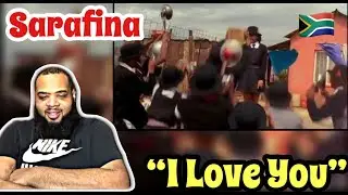 AMERICAN REACTS TO SARAFINA (I LOVE YOU SARAFINA SONG) 🇿🇦