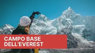 Campo Base Everest: 15 giorni di incredibile trekking