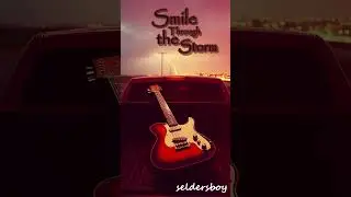 Smile Through the Storm #music