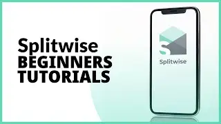 How to Use Splitwise For Beginners 2023? SplitWise Tutorials