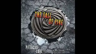 Fall of Five by Pittacus Lore | Full Audiobook