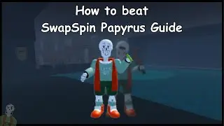 UT:Sands(REMAKE) - [SwapSpin Papyrus Fight]