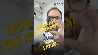 Truth About 'No-Incision' Knee Replacement Surgery | Myth vs Fact | Dr. Arpit Joshi