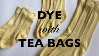 DYE with TEA BAGS
