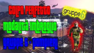 COLPO PERFETTO CASINO' IMBROGLIO (GRUPPE6 - POMPIERI) [GTA V]