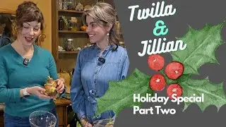 Twilla and Jillian - Holiday Special - Part Two: Amaryllis