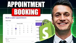 How To Setup A Shopify Appointment Booking System | Shopify Appointment Booking Tutorial
