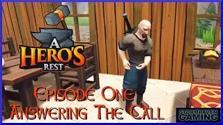A Hero's Rest: Fantasy Village Builder and Hero Management Sim! Episode 1